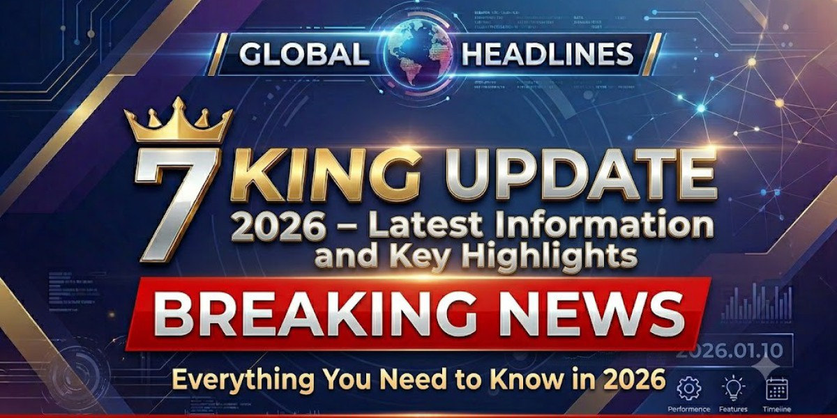 7 King Update 2026 – Latest Information and Key Highlights