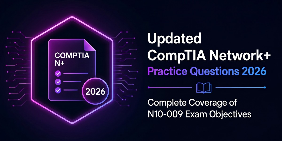 Updated CompTIA Network+ Practice Questions 2026 for Certification Preparation